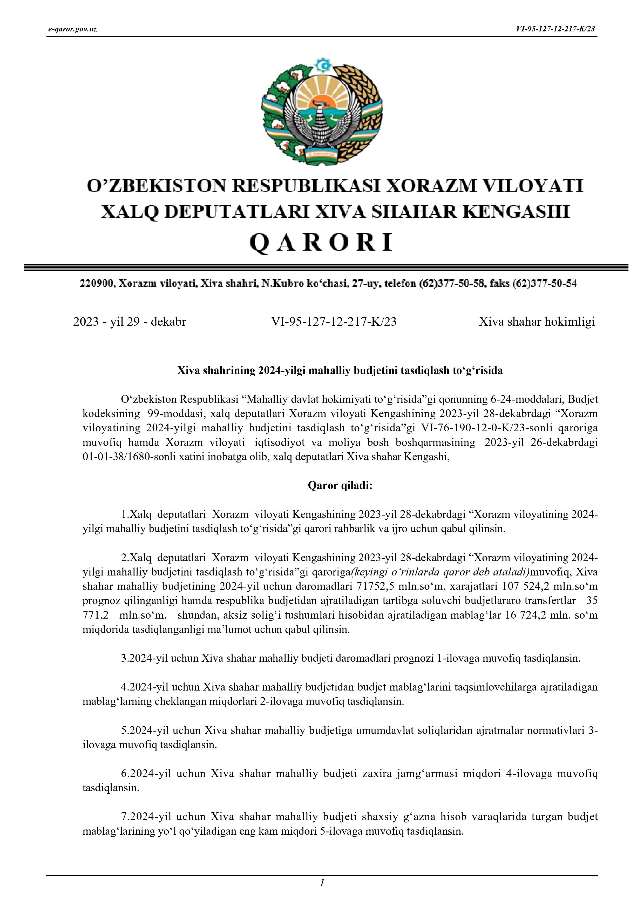 O'ZBEKISTON RESPUBLIKASI XORAZM VILOYATI XALQ DEPUTATLARI XIVA SHAHAR KENGASHI QARORI